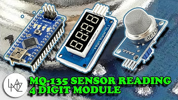 MQ 135 SENSOR READING - 4 DIGIT MODULE #ArduinoSessions