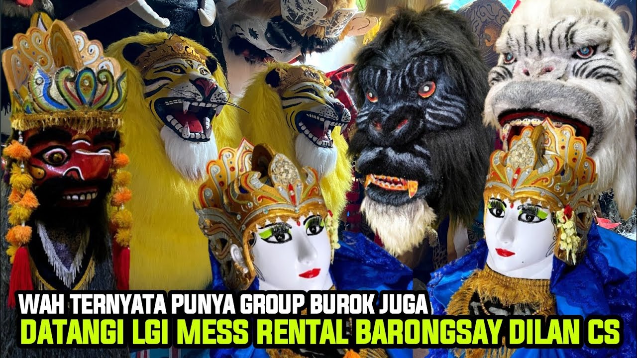 VLOG DATANGI LGI MESS RENTAL BARONGSAY DILAN CS❗️WAH TERNYATA PUNYA GROUP BUROK JUGA 