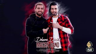 Video thumbnail of "Macan Band - Delamo Dozdid | OFFICIAL TRACK ( ماکان بند - دلمو دزدید )"