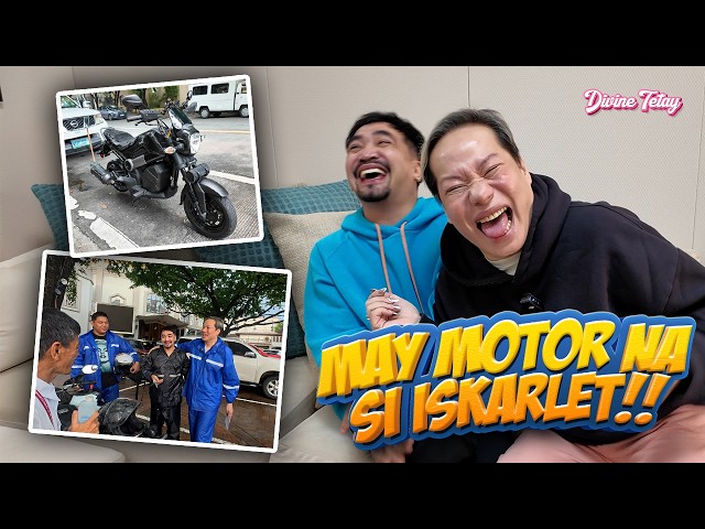 FINALLY!! NATUPAD KO NA YUNG ISA SA MGA PANGARAP NYA. MAY MOTOR NA SI ISKARLET! | DIVINE TETAY