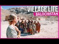 Balochistan | All-Ladies Day Village Life in Pakistan at Sasol Ghar Village