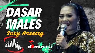 Dasar Males - Susy Arzetty Feat Suka Wijaya | Sobat Musique