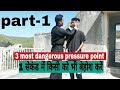 3 Most DANGEROUS Pressure Points for Self Defense in hindi | kung fu school