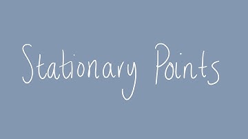 Stationary points | Unit 3 and 4 VCE Maths Methods