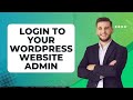 How To Log In To Your WordPress Admin Dashboard