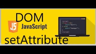 JAVASCRIPT ----TUTORIAL DOM:setAttribute
