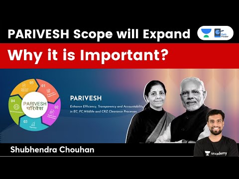 PARIVESH Scope will Expand | Single Window Portal for Environmental Clearances