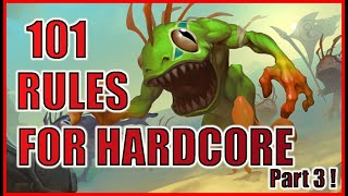 101 Rules For Surviving Wow Hardcore
