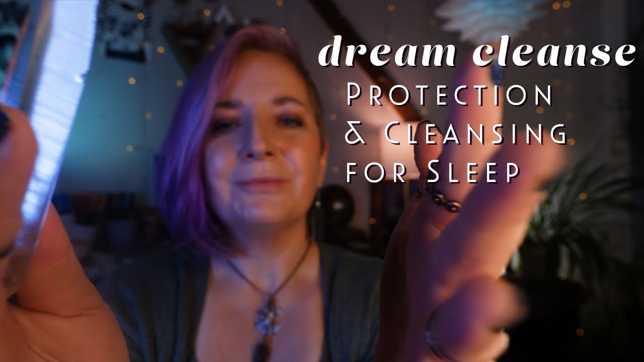 Dream Cleanse for Sleep - Energy Cleanse & Protection - ASMR Reiki - Soft Spoken Healing Session