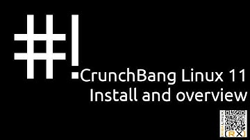 CrunchBang Linux 11 Install and overview | Super nimble [HD]