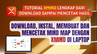 Complete Tutorial From Scratch to Create a Mind Map with XMind on a Laptop