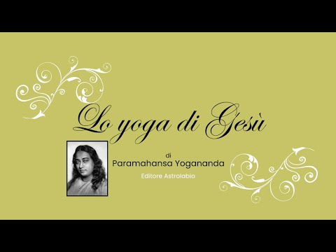 Racconti sull’invisibile: Lo yoga di Gesù