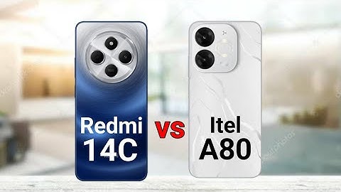 Redmi 14C vs Itel A80