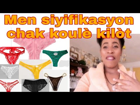 Men ki koulè kilòt pou w mete lèw pral wè bae. Men siyifikasyon chak koulè kilòt