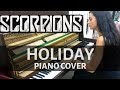 SCORPIONS - HOLIDAY "PIANO COVER"