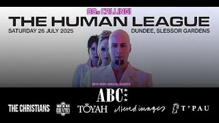 The Human League - Seconds Dundee 26 July 2025