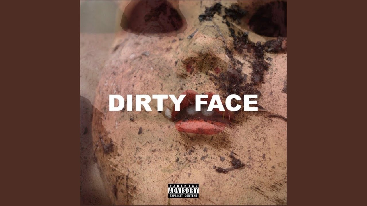Dirty Face (feat. Adonis)