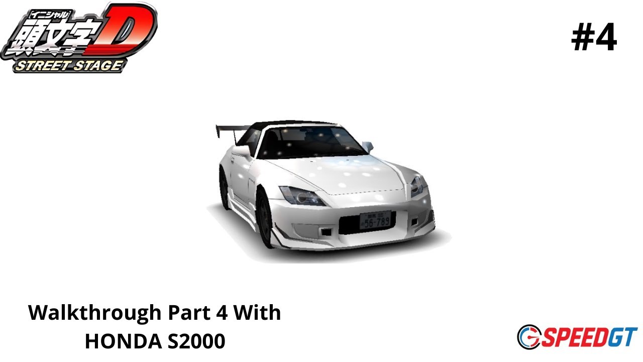 Initial D Street Stage | Walkthrough Part 4 With Honda S2000