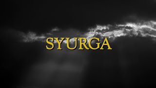 Cross Section - Syurga (Official Lyric Video)