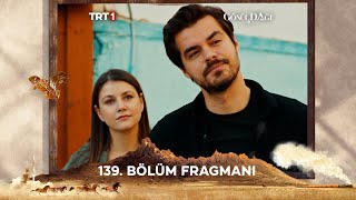 Gönül Dağı 139. Bölüm Fragmanı @trt1