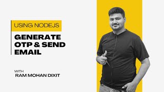 How to Generate OTP using Crypto & Send Email with Node.js