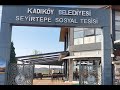 KADIKÖY BELEDİYESİ SEYİRTEPE SOSYAL TESİSLERİ - YALOVA
