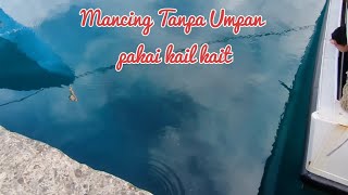 JORAN PEMANCING# Seru..!!  Mancing Ikan Tanpa Umpan, Cuma Memakai Kail Kait #mancing #ikan #sangihe