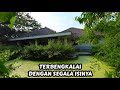 Rumah mewah kosong ditinggal beserta isinya