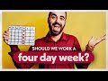 Should we move to a 4day work week