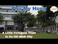 Motorcycle trip around Phu My Hung Town | A Little Foriegner Town in Ho Chi Minh city