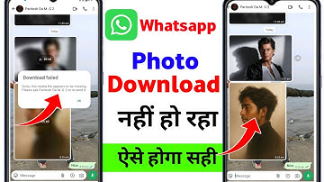 Whatsapp photo download failed problem | How to fix whatsapp download failed problem