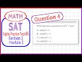 Question 4 in SAT Digital Practice Test #5, MATH Section 2 Module 2