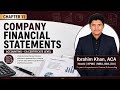Chapter 11&amp;12: Company Financial Statements | Accounting – CA Certificate Level | By Ibrahim Khan, 
