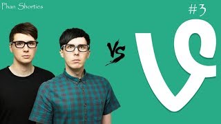 Phan vs Vine #3