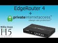 EdgeRouter 4 Private Internet Access VPN Testing (PIA)