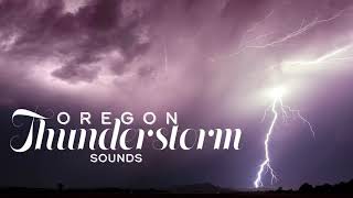 Oregon Thunderstorm Sounds: Rains that put out the Wildfires in 2020 - AMBIENT Sound for Relaxation