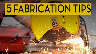 5 Easy Fabrication Tips Everyone Should Know