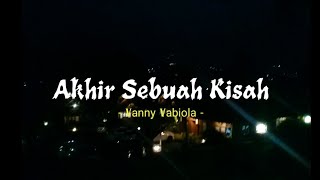 Status Wa lagu lawas Akhir Sebuah Kisah 30detik||Status Wa keren 30 detik