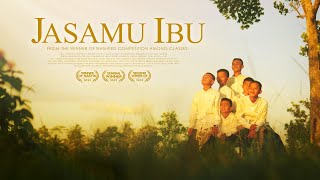 Nasyid Gontor  - Jasamu Ibu - Official Music Video