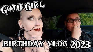 Goth Girl Birthday Vlog 2023 | Madame Absinthe