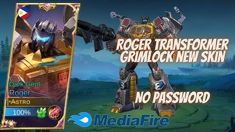 ROGER TRANSFORMER SKIN SCRIPT NO PASSWORD|"GRIMLOCK" Full Effects Skin Script| Mobile Legends