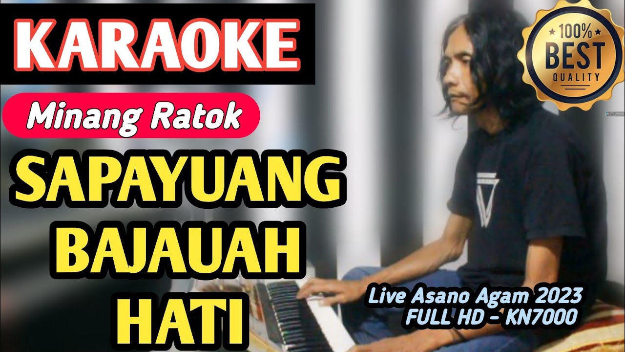 ZALMON - SAPAYUANG BAJAUAH HATI (LENYAI) || KARAOKE MINANG RATOK 2023 (FULL HD Versi Live)
