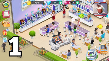 My Cafe — Restaurant game - Gameplay Walkthrough Part 1 - Android Gameplay