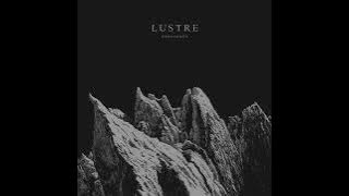 Lustre - Reverence (feat. Harakiri for the Sky)