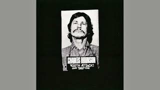 Charles Bronson - Youth Attack! (full album) timestamps