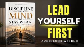 Lead Yourself First and Win in Silence | Best Audiobooks