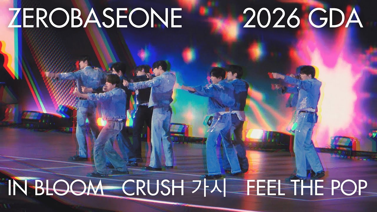ZB1 ZEROBASEONE 제로베이스원 - In Bloom + CRUSH + Feel the POP  @ 2026 Golden Disc Awards 골든디스크 FanCam 직캠