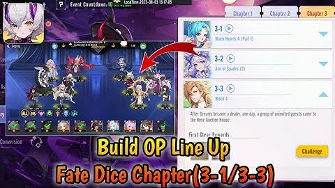 Build OP Line Up Fate Dice Chapter (3-1/3-3) - Parallel Realms Mobile