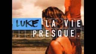 Luke - La cour des grands chords