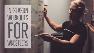 In Season Wrestling Workouts Getphysical